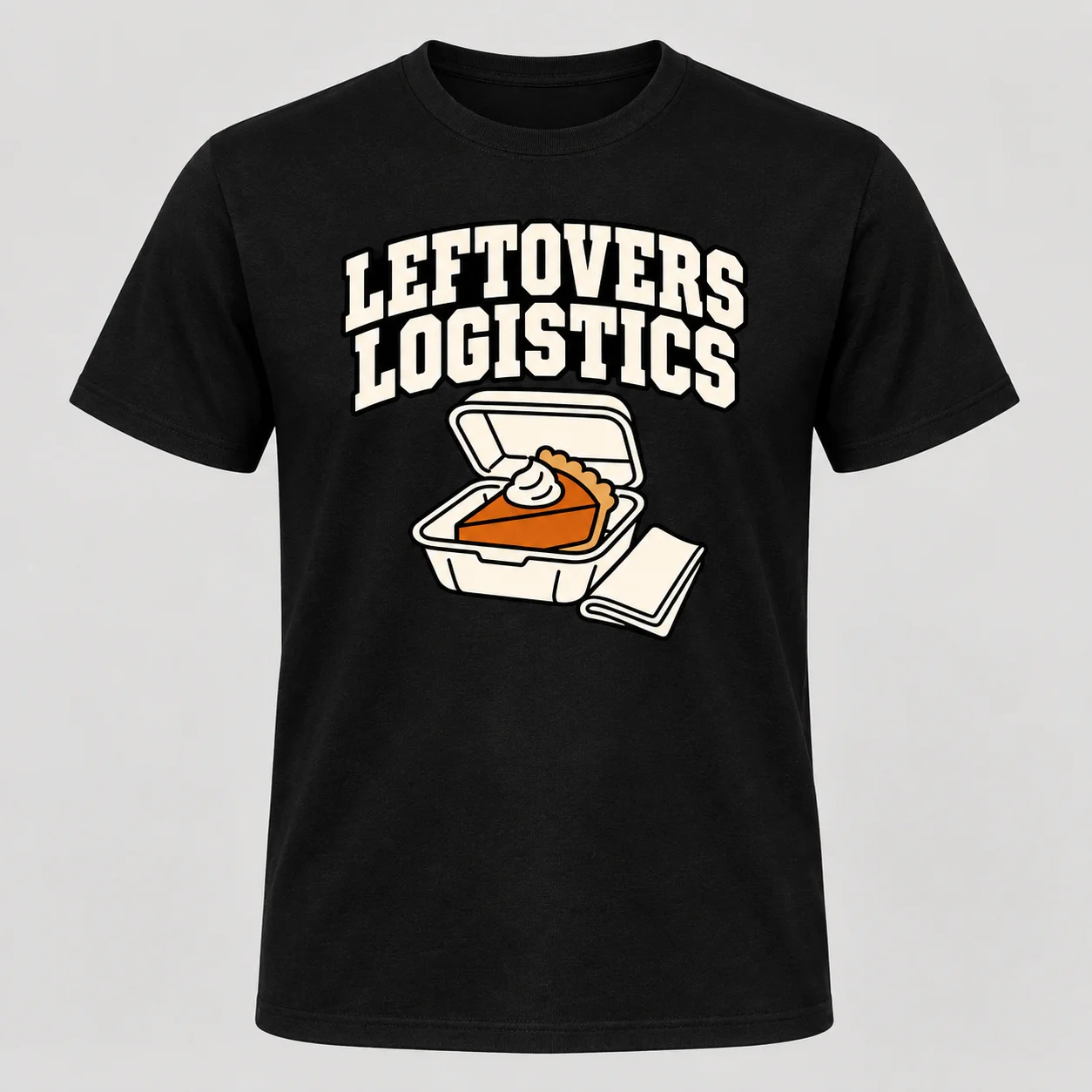 Leftovers Logistics Funny Thanksgiving Pie t-shirt mockup